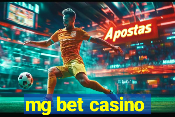 mg bet casino